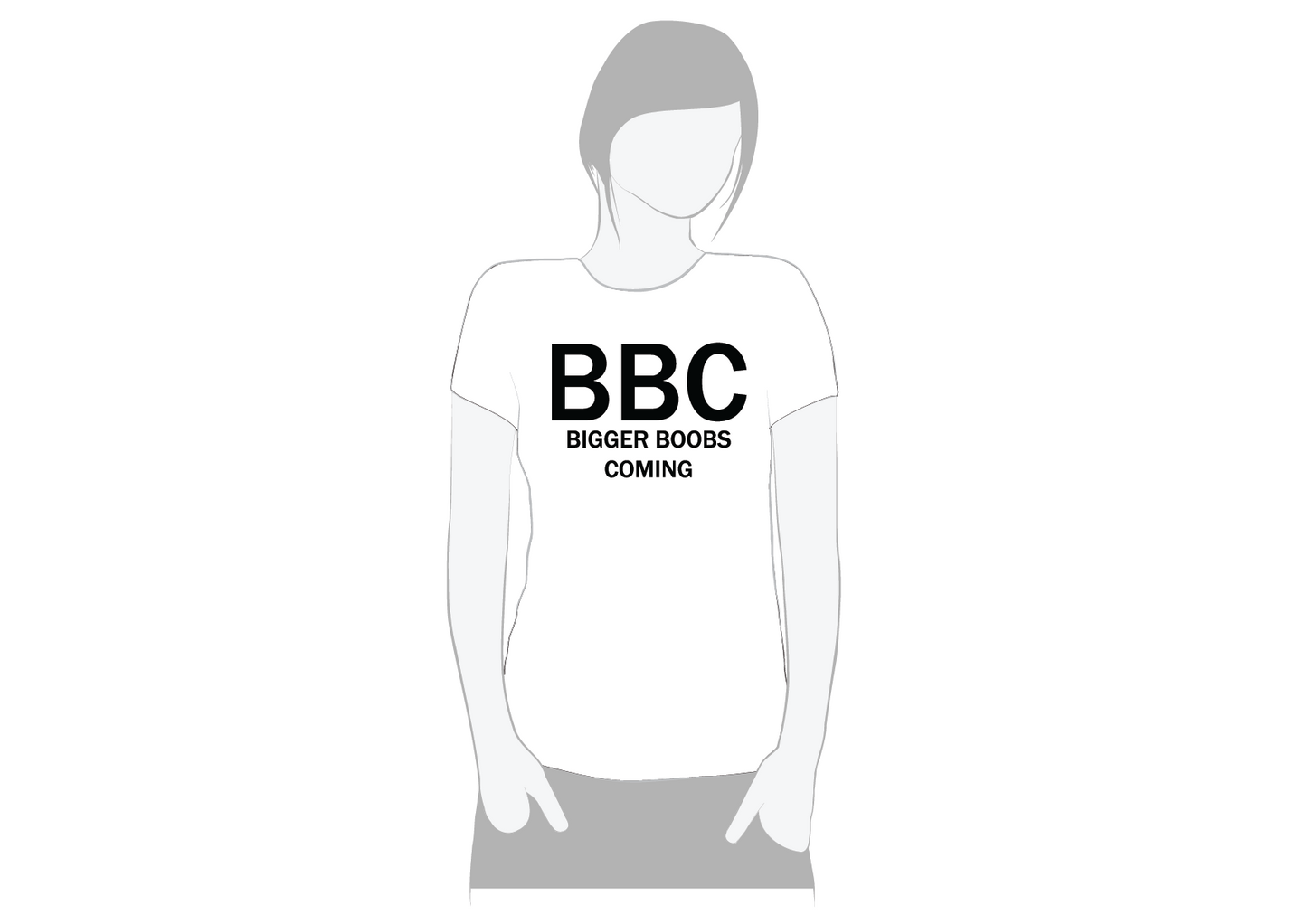 BBC - Bigger boobs coming, women's shirt