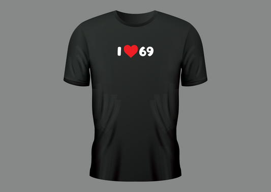 I love 69, women's shirt