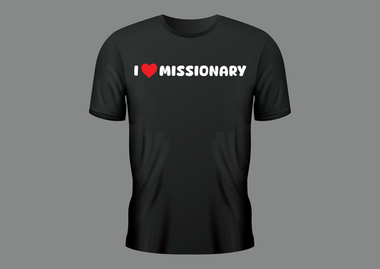 I love missionary, women's shirt