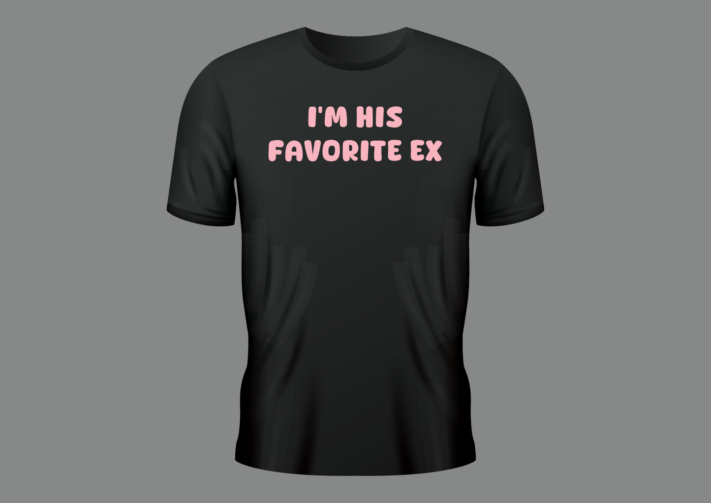 His favorite ex, women's shirt