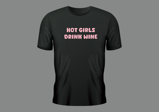 Hot girls drink wine, women's shirt