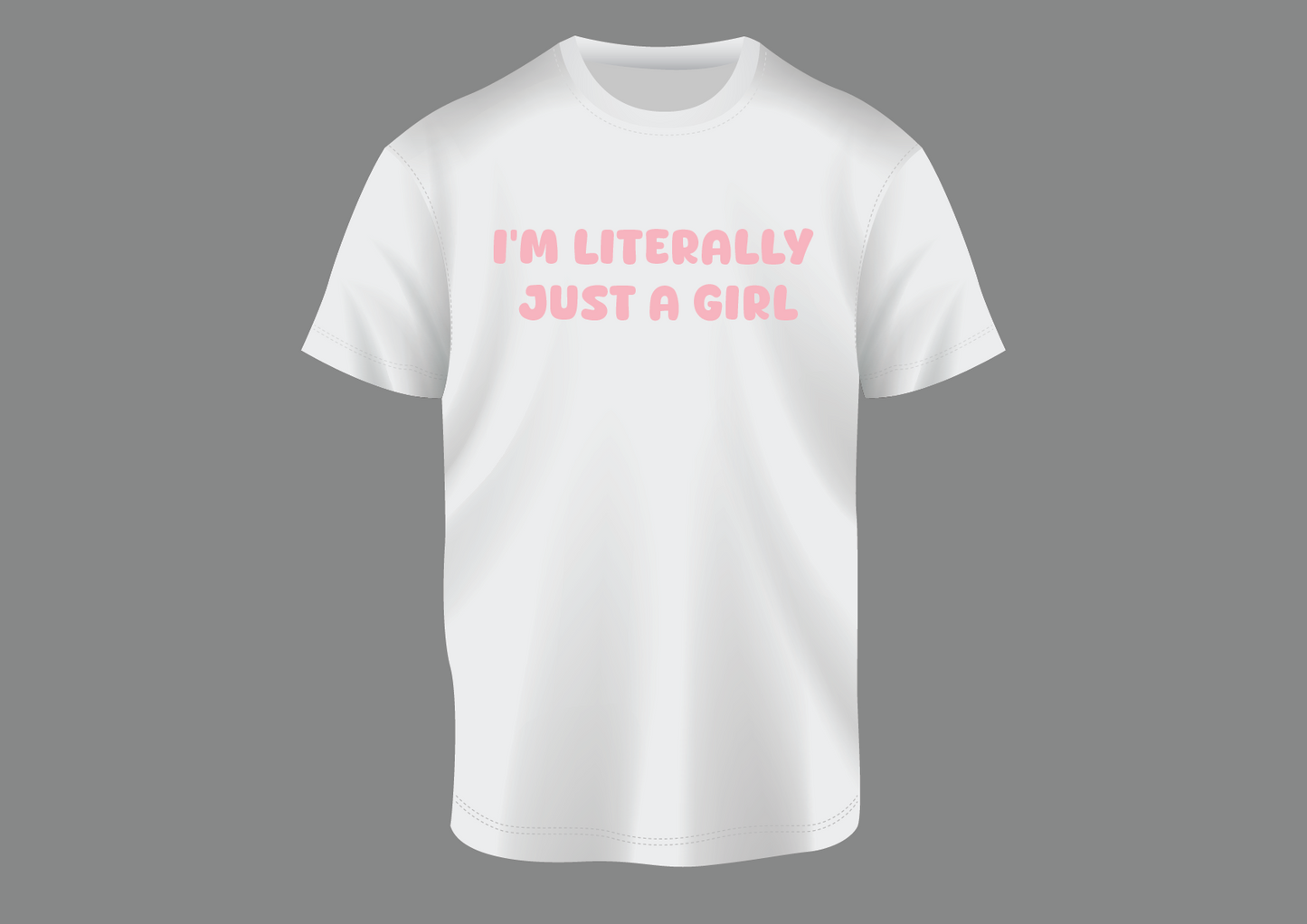 I am just a girl, women's shirt