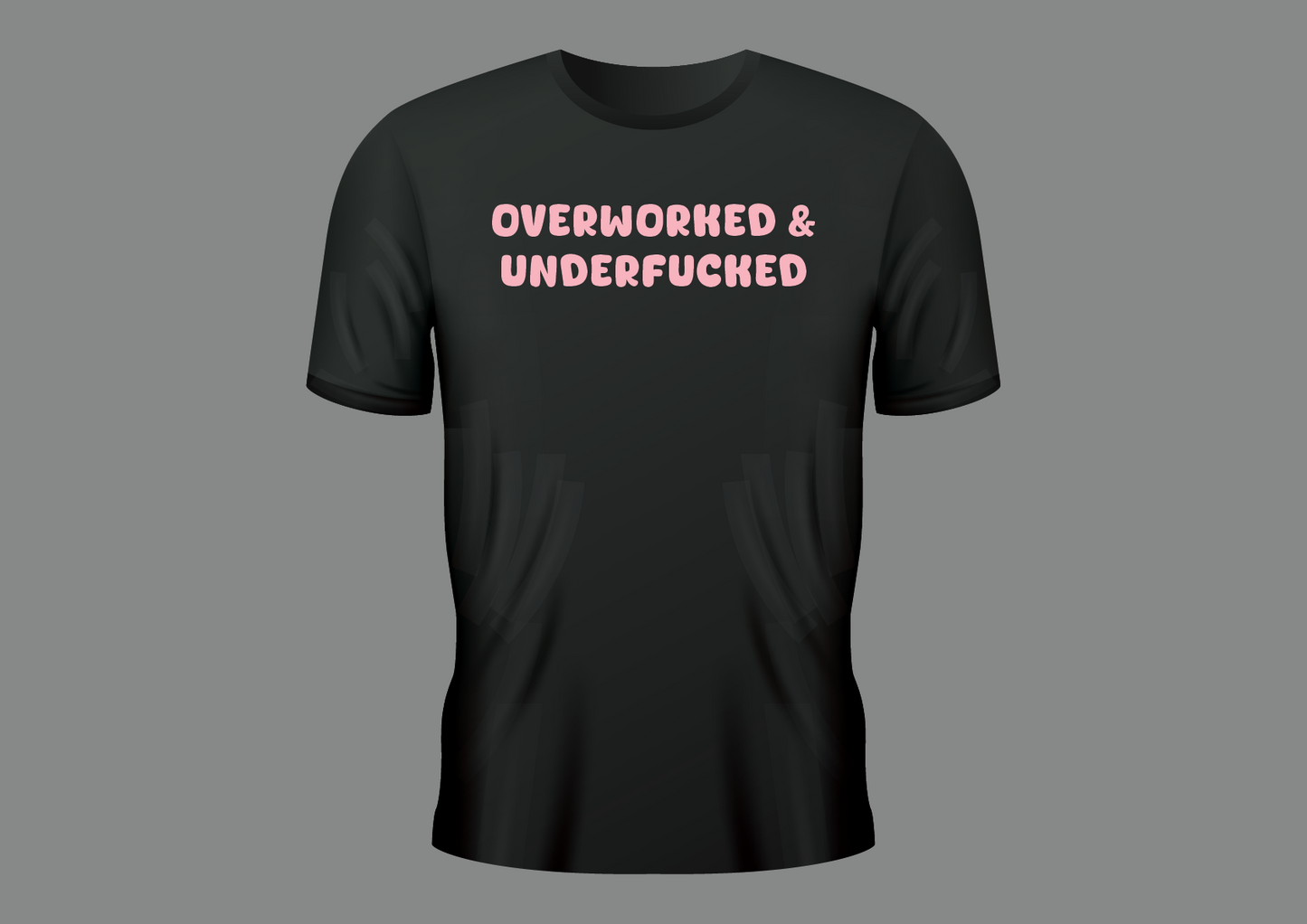 Overworked, women's shirt