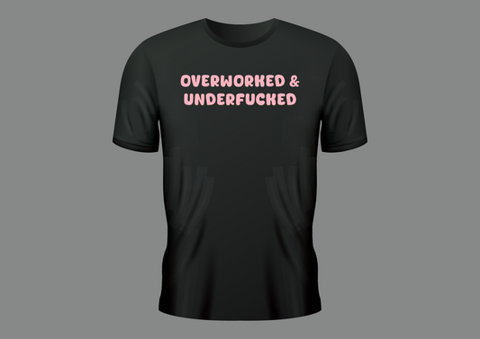 Overworked, women's shirt